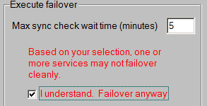 Execute failover warning